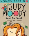 Judy Moody Saves the World! (Book #3)