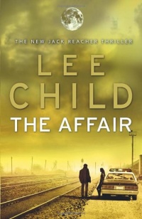 The Affair (Jack Reacher 16)