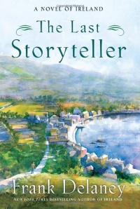 The Last Storyteller: A Novel of Ireland