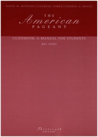 The American Pageant Guidebook: A Manual for Students