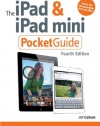 The iPad and iPad mini Pocket Guide (4th Edition)