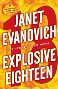 Explosive Eighteen: A Stephanie Plum Novel (Stephanie Plum Novels)