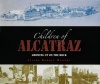 The Children of Alcatraz: Growing Up on the Rock