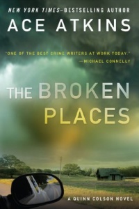 The Broken Places (A Quinn Colson Novel)