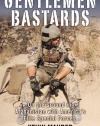 Gentlemen Bastards: On the Ground in Afghanistan with America's Elite Special Forces