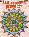 Kaleidoscopic Design Coloring Book (Dover Design Coloring Books)