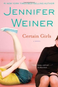 Certain Girls: A Novel