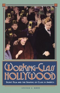 Working-Class Hollywood