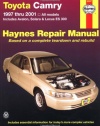 Toyota Camry 1997 thru 2001: All Models - Includes Avalon,  Solara & Lexus ES 300 (Haynes Automotive Repair Manuals)