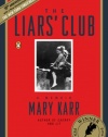 The Liars' Club: A Memoir