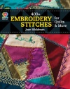 400+ Embroidery Stitches for Quilts (Love to Quilt)