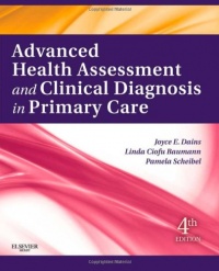 Advanced Health Assessment & Clinical Diagnosis in Primary Care, 4e