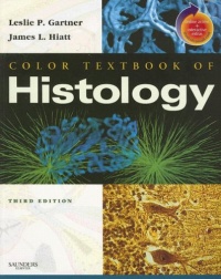 Color Textbook of Histology: With STUDENT CONSULT Online Access, 3e