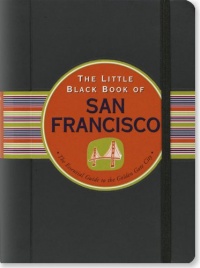 The Little Black Book of San Francisco, 2011 Edition