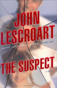 The Suspect (Dismas Hardy, Book 11)