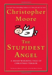 The Stupidest Angel: A Heartwarming Tale of Christmas Terror