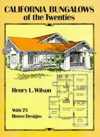 California Bungalows of the Twenties (Dover Architecture)