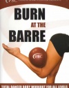 Burn At the Barre: Total Dancer Body Workout for All Levels (Ballet Exercise)