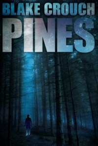 Pines (The Wayward Pines Series)