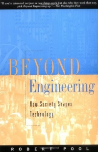 Beyond Engineering: How Society Shapes Technology (Sloan Technology)