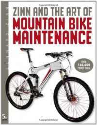 Zinn & the Art of Mountain Bike Maintenance