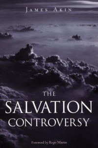 The Salvation Controversy