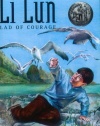 Li Lun, Lad of Courage (The Newbery Honor Roll)