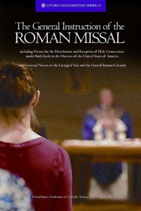 The General Instruction of the Roman Missal (Rev. Ed.) (Liturgy Documentary)