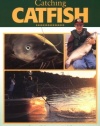 Catching Catfish: The Ultimate Guide (The Freshwater Angler)