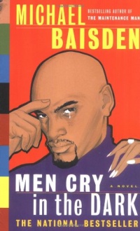 Men Cry in the Dark : A Novel