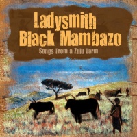 Songs From a Zulu Farm