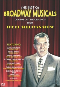 The Best of Broadway Musicals - Original Cast Performances from The Ed Sullivan Show