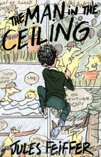 The Man in the Ceiling (Michael Di Capua Books)