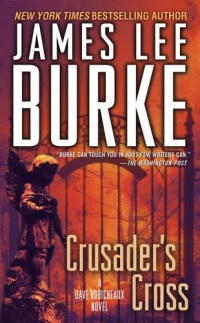 Crusader's Cross: A Dave Robicheaux Novel (Dave Robicheaux Mysteries)