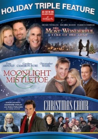 Holiday Triple Feature: The Most Wonderful Time of the Year/ Moonlight & Mistletoe/ The Christmas Choir