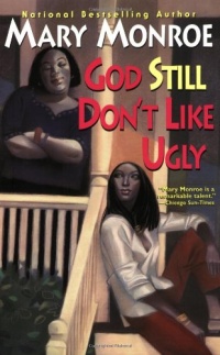 God Still Don't Like Ugly