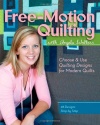 Free-Motion Quilting with Angela Walters: Choose & Use Quilting Designs on Modern Quilts