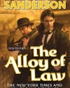 The Alloy of Law: A Mistborn Novel