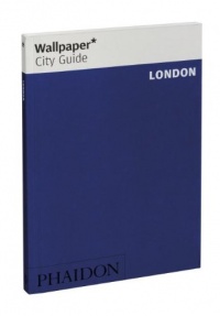 Wallpaper* City Guide London 2012