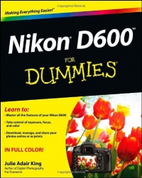 Nikon D600 For Dummies (For Dummies (Lifestyles Paperback))