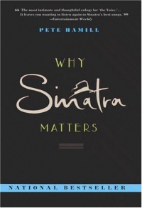 Why Sinatra Matters