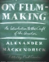 On Film-making: An Introduction to the Craft of the Director