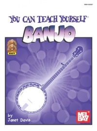 Mel Bay's You Can Teach Yourself Banjo