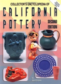 Collectors Encyclopedia of California Pottery