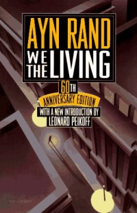 We the Living: 60th Anniversary Edition