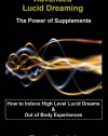 Advanced Lucid Dreaming: The Power of Supplements