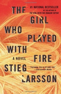 The Girl Who Played with Fire: Book 2 of the Millennium Trilogy