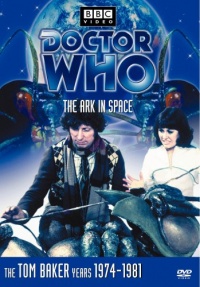 Doctor Who: The Ark In Space (Story 76)