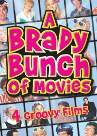 A Brady Bunch of Movies (The Brady Bunch Movie / A Very Brady Sequel / Brady Bunch In The White House / Growing Up Brady)