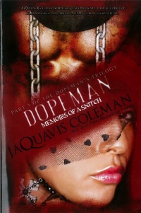 Dopeman: Memoirs of a Snitch: Part 3 of Dopeman's Trilogy